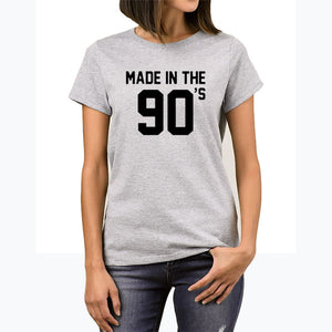 "Made In The 90s" Women T-shirt