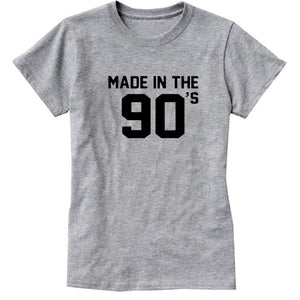 "Made In The 90s" Women T-shirt