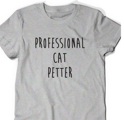 Professional Cat Petter Women Tshirt